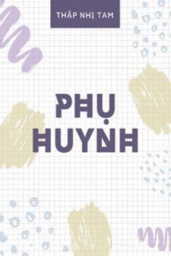 Bìa truyện Phụ Huynh