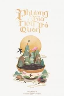 Bìa truyện Phương Gia Tiểu Trà Quán