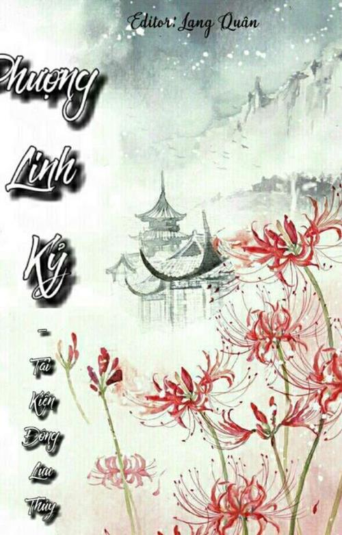 Bìa truyện Phượng Linh Kỷ - Tái Kiến Đông Lưu Thủy