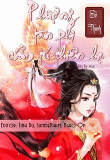 Bìa truyện Phượng Tàn Phi Cẩm Tú Thiên Hạ - Sở Thanh
