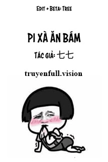 Bìa truyện Pi Xà Ăn Bám - Thất Thất