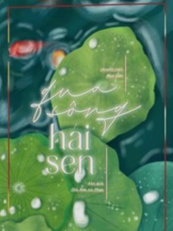 Bìa truyện Qua Sông Hái Sen