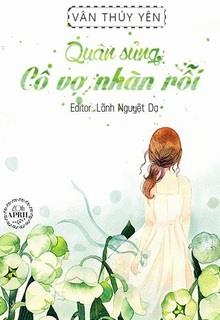 Bìa truyện Quân Sủng: Cô Vợ Nhàn Rỗi - Vân Thủy Yên Tình