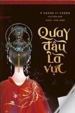 Bìa truyện Quay Đầu Là Vực