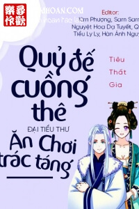 Bìa truyện Quỷ Đế Cuồng Thê: Đại Tiểu Thư Ăn Chơi Trác Táng - Tiêu Thất Gia