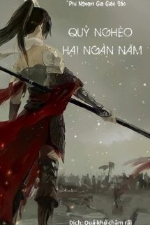Bìa truyện Quỷ Nghèo Hai Ngàn Năm - Phi Ngoạn Gia Giác Sắc - Phi Ngoạn Gia Giác Sắc