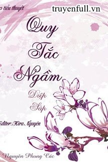 Bìa truyện Quy Tắc Ngầm - Diệp Sáp