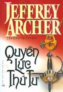 Bìa truyện Quyền Lực Thứ Tư - Jeffrey Archer