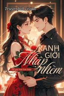 Bìa truyện Ranh Giới Nhập Nhèm - Thời Tinh Thảo - Thời Tinh Thảo