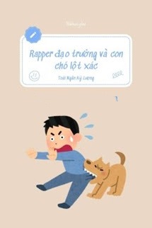 Bìa truyện Rapper Đạo Trưởng Và Con Chó Lột Xác - Toái Ngân Kỷ Lượng - Toái Ngân Kỷ Lượng