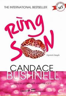 Bìa truyện Rừng Son - Candace Bushnell