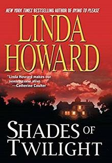 Bìa truyện Sắc Màu Hoàng Hôn (Shades Of Twilight) - Linda Howard