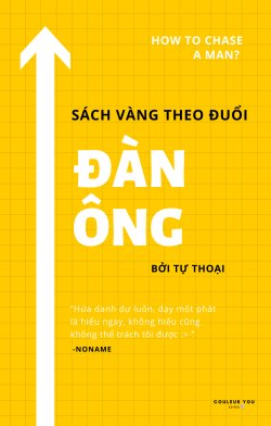 Bìa truyện Sách Vàng Theo Đuổi Đàn Ông - Từ Thoại
