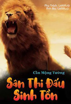 Bìa truyện Sân Thi Đấu Sinh Tồn - Nhâm Ngã Tiếu