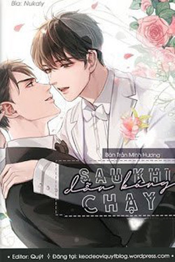 Bìa truyện Sau Khi Dẫn Bóng Chạy - Bán Trản Minh Hương