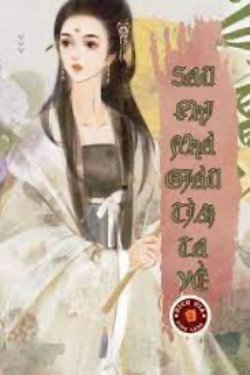 Bìa truyện Sau Khi Nhà Giàu Tìm Ta Về - Tây Tích