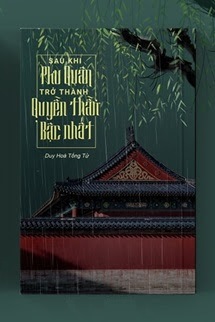 Bìa truyện Sau Khi Phu Quân Trở Thành Quyền Thần Bậc Nhất - Duy Hòa Tống Tử