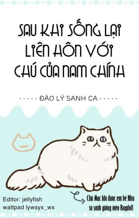 Bìa truyện Sau Khi Sống Lại Liên Hôn Với Chú Của Nam Chính - Đào Lý Sanh Ca