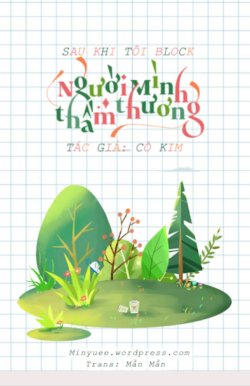 Bìa truyện Sau Khi Tôi Block Người Mình Thầm Thương