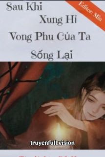 Bìa truyện Sau Khi Xung Hỉ, Vong Phu Ta Sống Lại - Lâm Bất Hoan