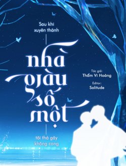 Bìa truyện Sau Khi Xuyên Thành Nhà Giàu Số Một, Tôi Thà Gãy Không Cong