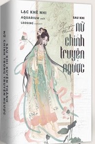 Bìa truyện Sau Khi Xuyên Thành Nữ Chính Trong Truyện Ngược