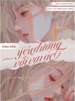 Bìa truyện Sau Khi Yêu Đương Với Vai Ác - Miêu Mao Nho
