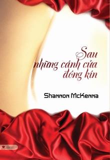 Bìa truyện Sau Những Cánh Cửa Đóng Kín - Shannon Mckenna