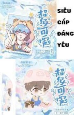 Bìa truyện Siêu Cấp Đáng Yêu