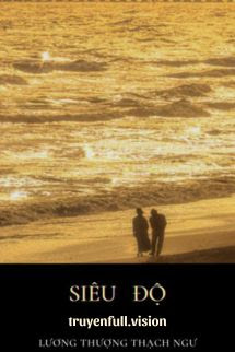 Bìa truyện Siêu Độ - Lương Thượng Thạch Ngư - Lương Thượng Thạch Ngư