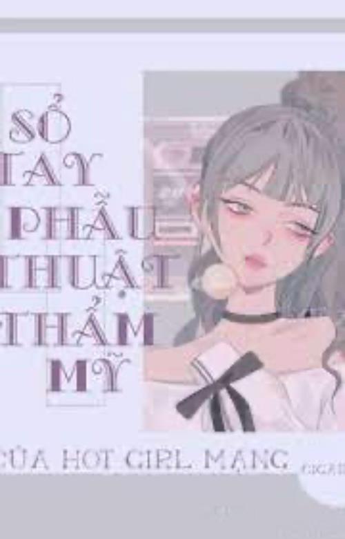 Bìa truyện Sổ Tay Phẫu Thuật Thẩm Mỹ Của Hot Girl Mạng
