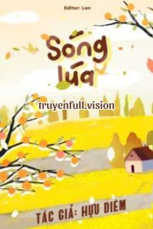 Bìa truyện Sóng Lúa - Hựu Diêm - Hựu Diêm