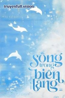 Bìa truyện Sông Trong Biển Lặng - Ác Quỷ Bất Thiện