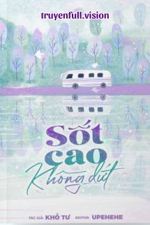 Bìa truyện Sốt Cao Không Dứt - Khổ Tư - Khổ Tư