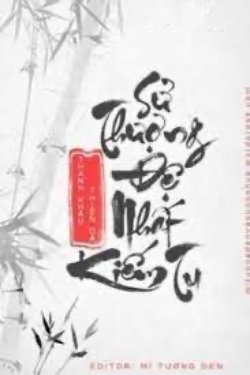 Bìa truyện Sử Thượng Đệ Nhất Kiếm Tu - Thanh Khâu Thiên Dạ