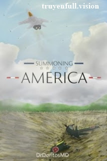 Bìa truyện Summoning America - Triệu Hồi Hoa Kỳ - DrDoritosMD