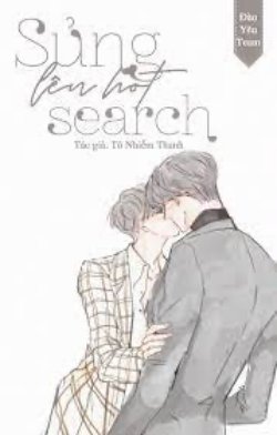 Bìa truyện Sủng Lên Hot Search
