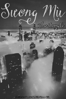 Bìa truyện Sương Mù - Trương Nhược Dư