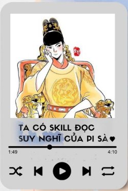 Bìa truyện Ta Có Skill Đọc Suy Nghĩ Của Pi Sà