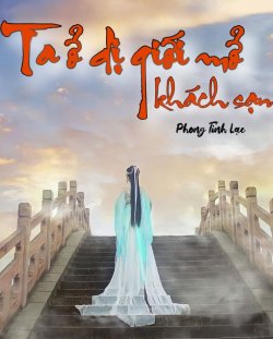 Bìa truyện Ta Ở Dị Giới Mở Khách Sạn