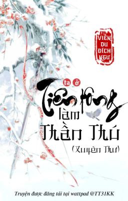 Bìa truyện Ta Ở Tiên Tông Làm Thần Thú
