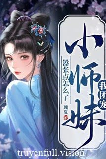 Bìa truyện Ta - Tiểu Sư Muội Được Vạn Người Sủng, Ngôn Cuồng Thì Đã Sao? - Vạn Hạ