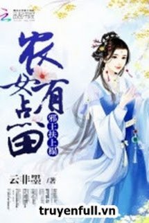 Bìa truyện Tà Vương Phù Thượng Tháp: Nông Nữ Hữu Điểm Điền - Vân Phi Mặc