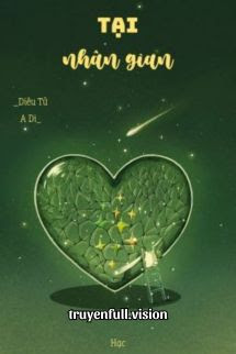 Bìa truyện Tại Nhân Gian - Diêu Tử A Di - Diêu Tử A Di