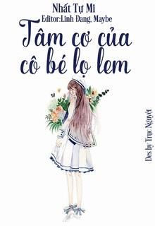 Bìa truyện Tâm Cơ Của Cô Bé Lọ Lem - Nhất Tự Mi