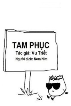 Bìa truyện Tam Phục - Vu Triết