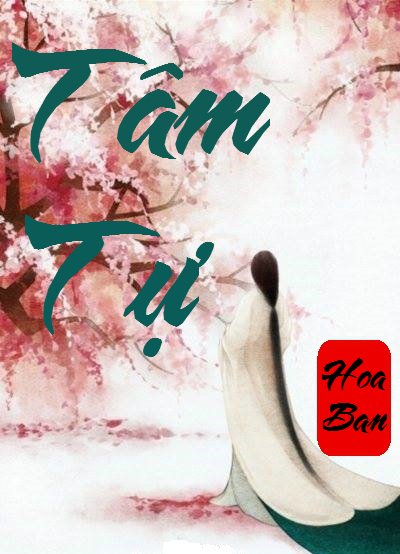 Bìa truyện Tâm Tự - Hoa Ban