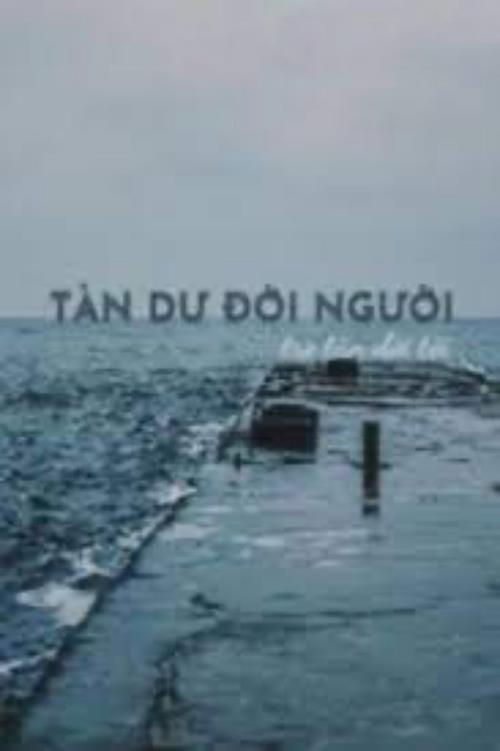 Bìa truyện Tàn Dư Đời Người, Tro Tàn Đời Tôi