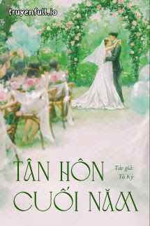 Bìa truyện Tân Hôn Cuối Năm - Tô Kỳ - Tô Kỳ