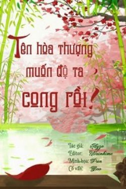 Bìa truyện Tên Hòa Thượng Muốn Độ Ta Cong Rồi!